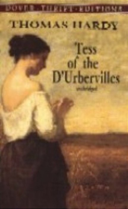 Tess Of The D'Urbervilles - Dover Thrift Editions-..