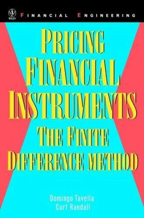 Princing Financial Instruments - The Finite Difference Method-..
