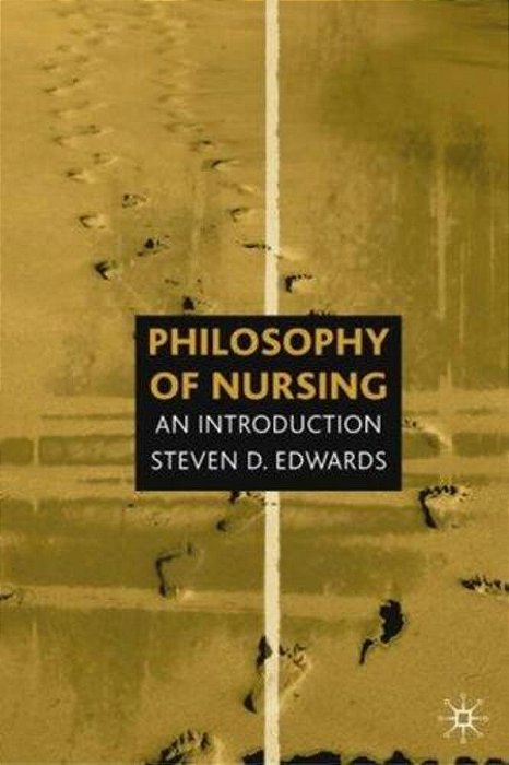 Philosophy Of Nursing: An Introduction - Mf-..