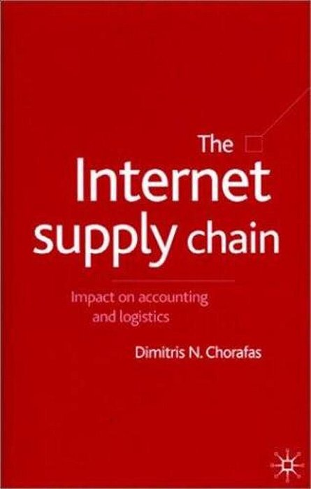 The Internet Supply Chain: Impact On Accounting And Logistics - Mf-..