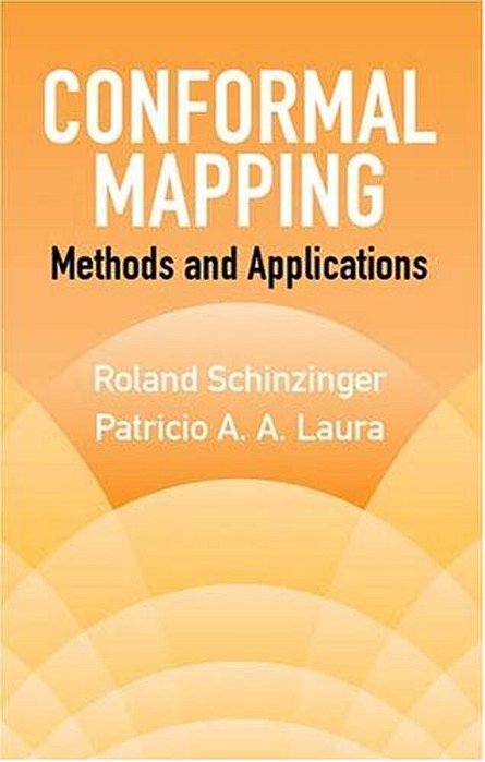 Conformal Mapping: Methods And Applications-..