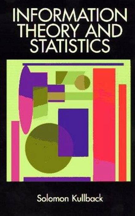 Information Theory And Statistics-..