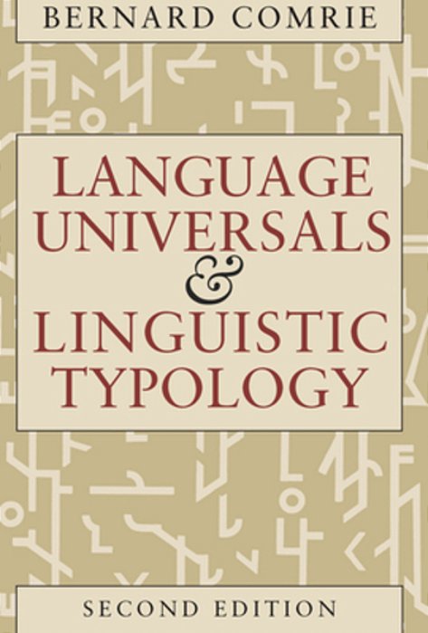 Language Universals And Linguistic Typology: Syntax And Morphology-..
