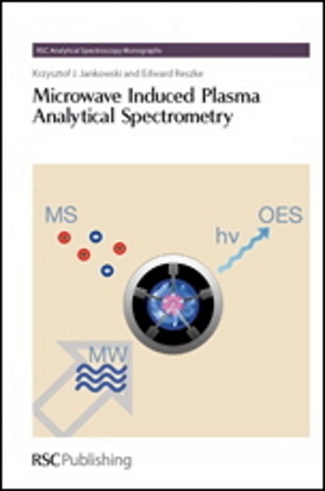 Microwave Induced Plasma Analytical Spectrometry-..