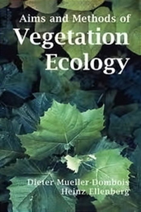 Aims And Methods Of Vegetation Ecology-..