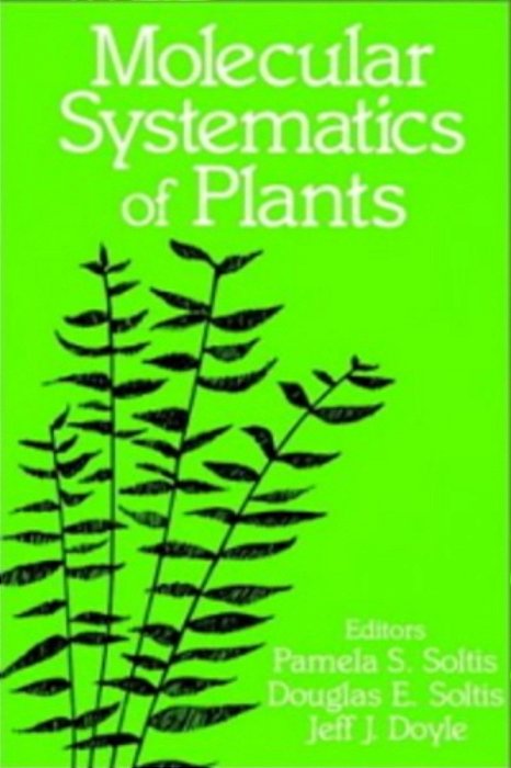 Molecular Systematics Of Plants-..