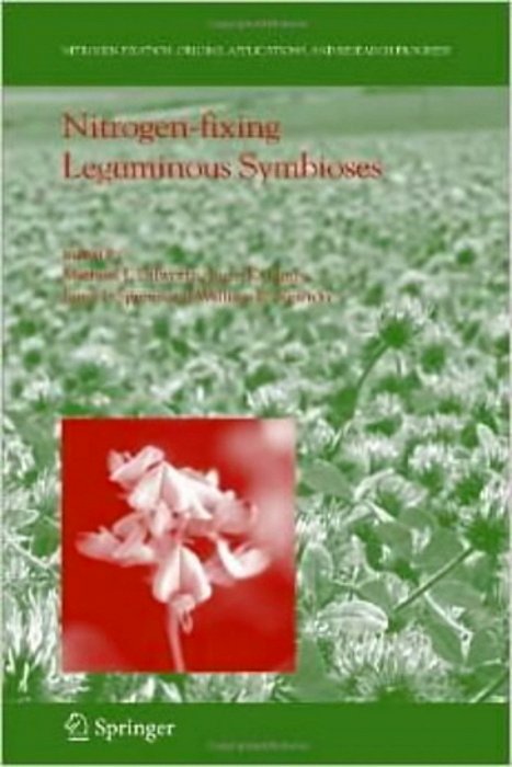 Nitrogen-Fixing Leguminous Symbioses-Nitrogen Fixation-Origins, Applications, And Research Progress-..