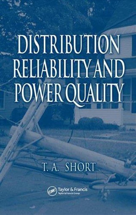 Distribution Reliability And Power Quality-..
