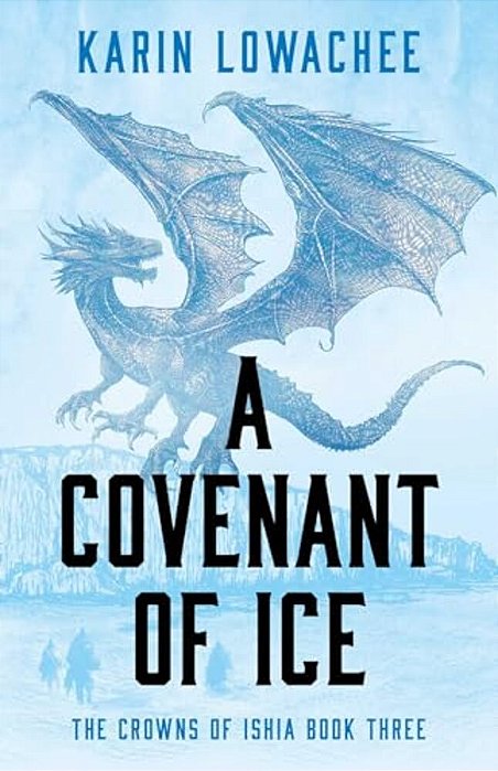 A Covenant Of Ice-..