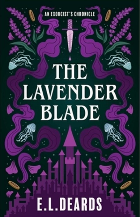 Lavender Blade: An Exorcist's Chronicle-..