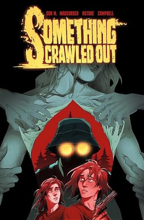 Something Crawled Out: The Complete Series-..