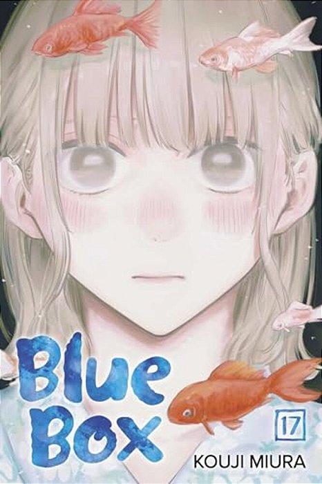 Blue Box, Vol. 17-..
