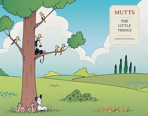 Mutts: The Little Things-..