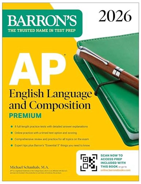 Ap English Language And Composition Premium, 2026: Prep Book With 8 Practice Tests + Online Practice-..