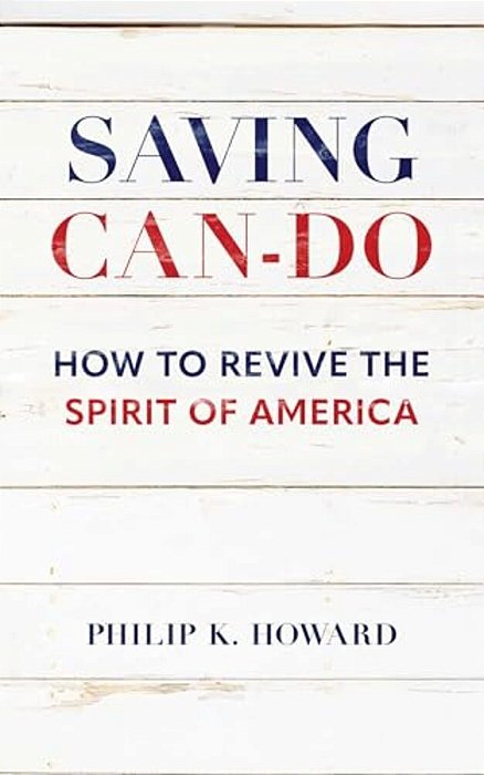 Saving Can-Do: How To Revive The Spirit Of America-..