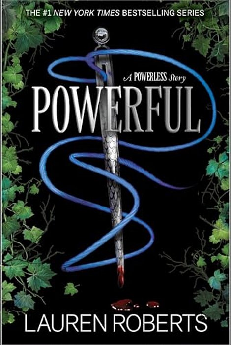 Powerful (Special Edition): A Powerless Story-..