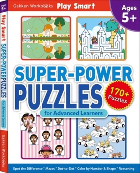 Play Smart Super-Power Puzzles For Advanced Learners: Ages 5+-..