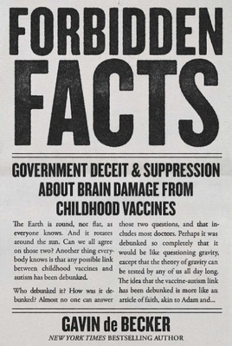Forbidden Facts: Government Deceit & Suppression About Brain Damage From Childhood Vaccines-..