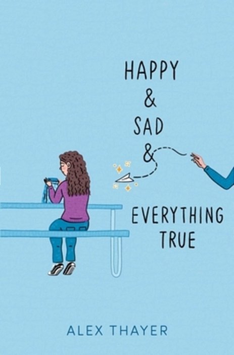 Happy & Sad & Everything True-..