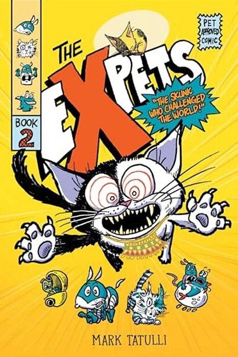 The Expets 2: The Skunk Who Challenged The World!-..