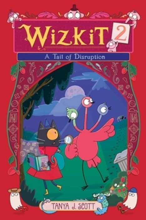 Wizkit 2: A Tail Of Disruption-..