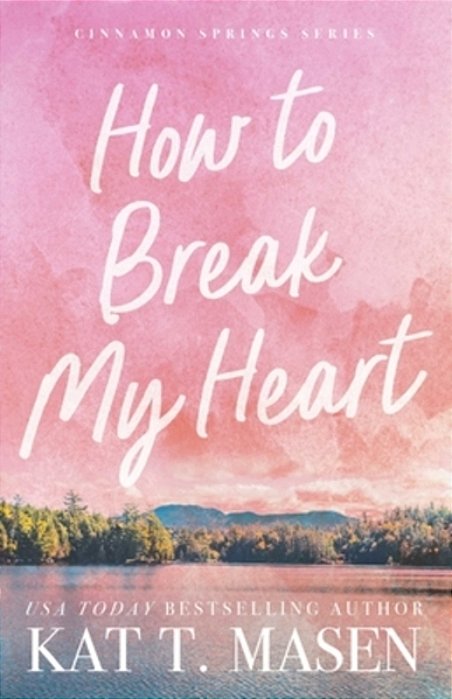 How To Break My Heart-..
