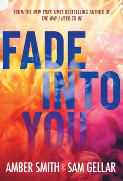 Fade Into You-..