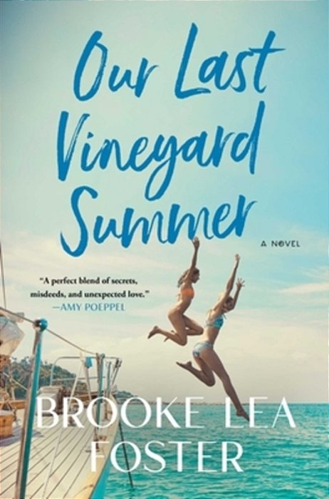 Our Last Vineyard Summer-..