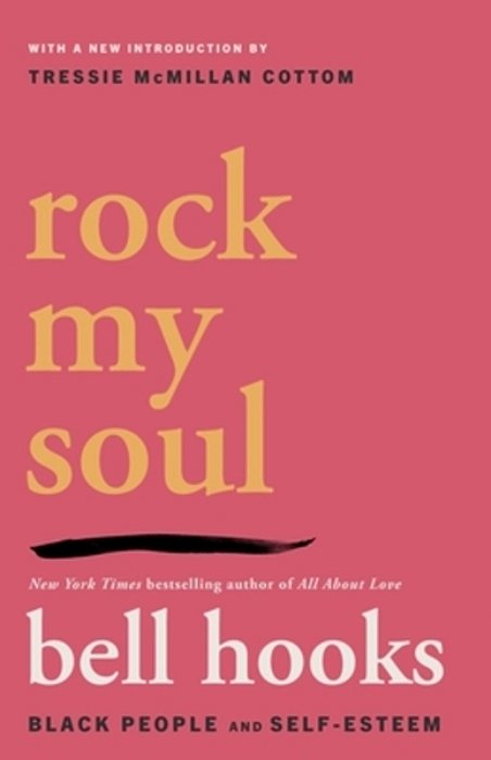 Rock My Soul: Black People And Self-Esteem-..