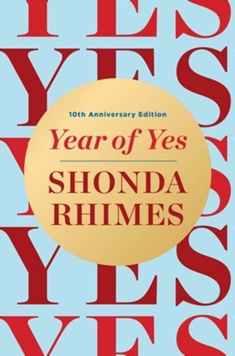 Year Of Yes: 10Th Anniversary Edition-..