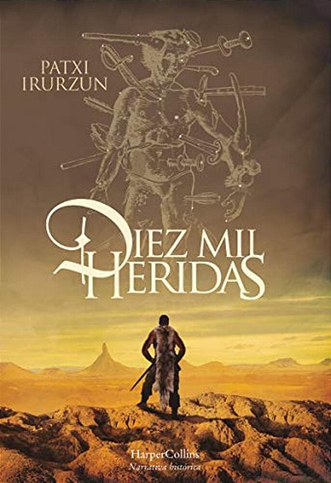 Diez Mil Heridas (Ten Thousand Wounds - Spanish Edition)-..