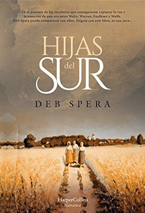 Hijas Del Sur (Call Your Daughter Home - Spanish Edition)-..