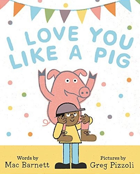 I Love You Like A Pig-..
