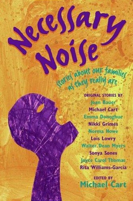 Necessary Noise: Stories About Our Families As They Really Are-..