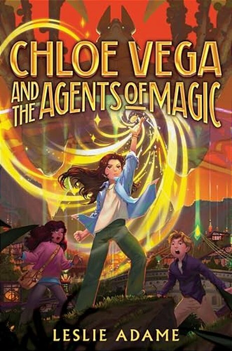Chloe Vega And The Agents Of Magic-..
