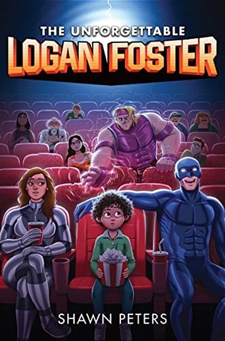 The Unforgettable Logan Foster #1-..