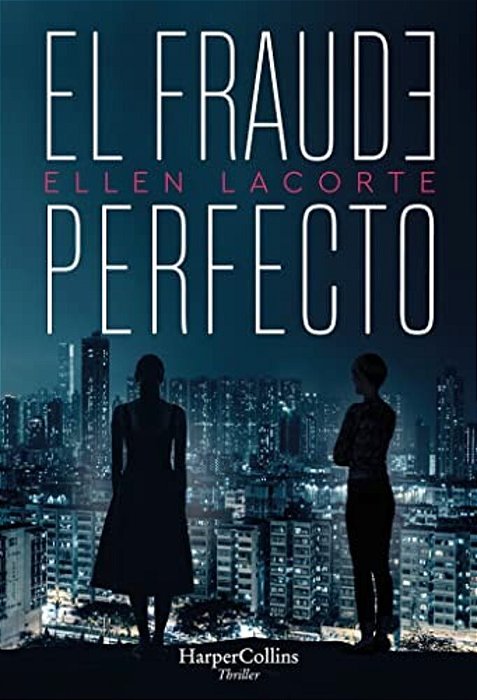 El Fraude Perfecto (The Perfect Fraud - Spanish Edition)-..