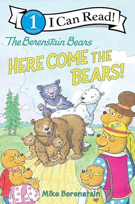 The Berenstain Bears: Here Come The Bears!-..