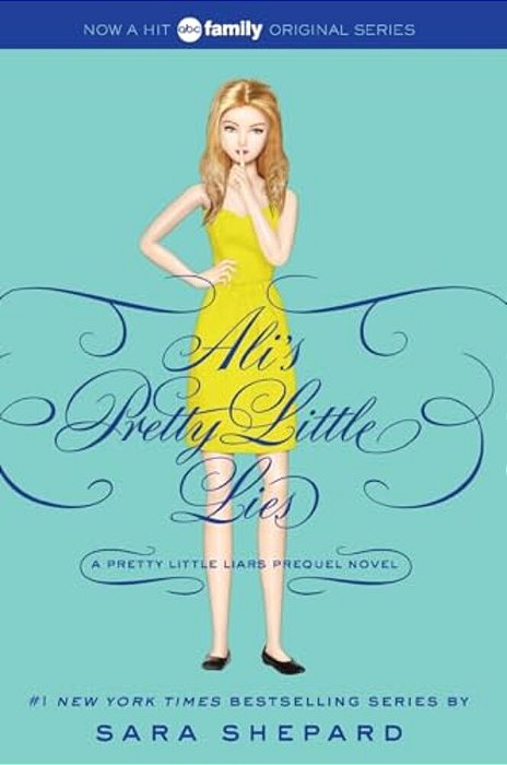 Pretty Little Liars: Ali's Pretty Little Lies-..