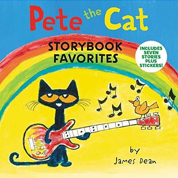 Pete The Cat Storybook Favorites: 7 Stories In 1 Book Plus Stickers [With Stickers]-..
