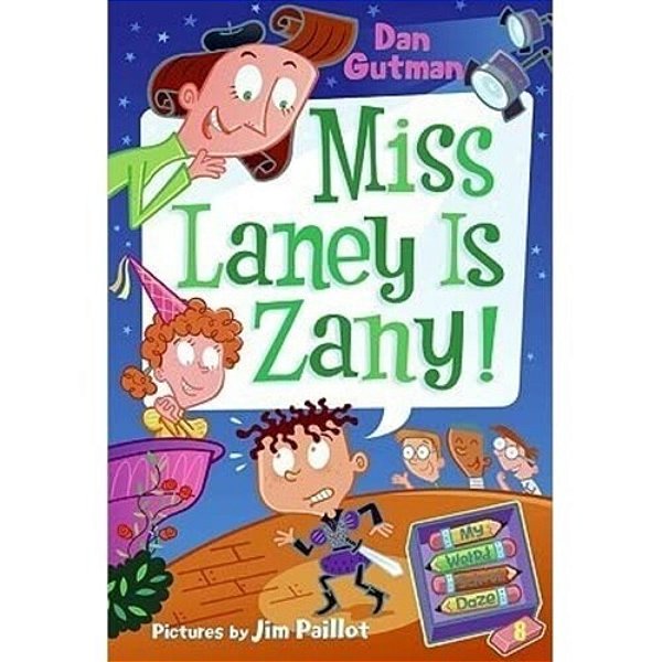My Weird School Daze #8: Miss Laney Is Zany!-..