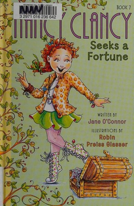 Fancy Nancy: Nancy Clancy Seeks A Fortune-..