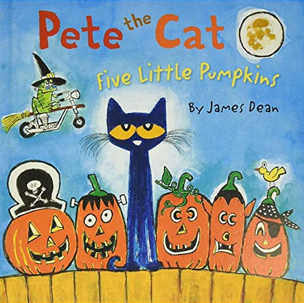 Pete The Cat: Five Little Pumpkins: A Halloween Book For Kids-..