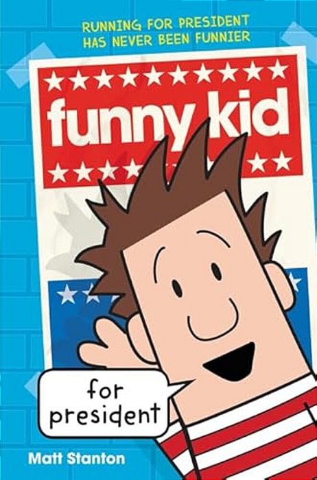 Funny Kid For President-..