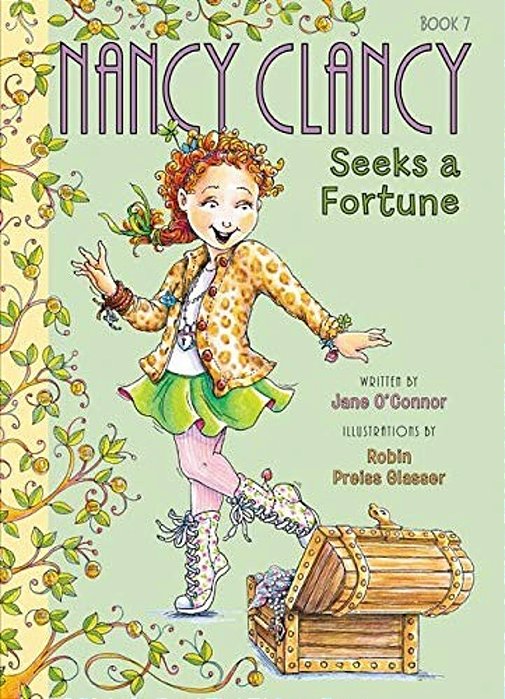 Fancy Nancy: Nancy Clancy Seeks A Fortune-..