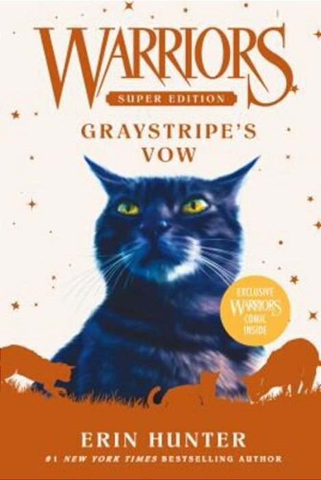 Warriors Super Edition: Graystripe's Vow-..