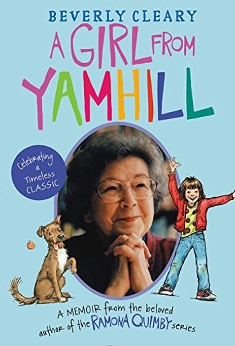A Girl From Yamhill: A Memoir-..