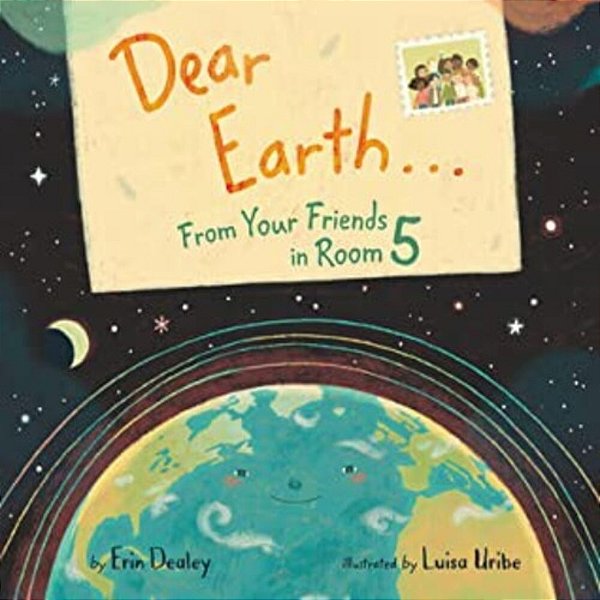 Dear Earth... From Your Friends In Room 5-..