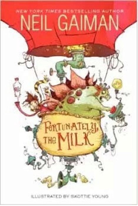 Fortunately, The Milk-..
