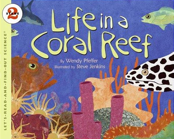 Life In A Coral Reef-..
